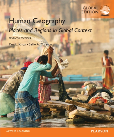 Human Geography: Places and Regions in Global Context, Global Edition